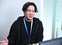 「メンバーと一緒にチームを作る楽しさを日々味わっています。」（Kさん）