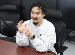 自分のつくったシステムが動く。これ以上のやりがいはないと思います。